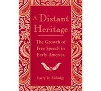 A Distant Heritage by Larry Eldridge Larry D. Eldridge (Auteur)