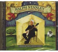 A Distant Land to Roam: Songs of The Carter Family