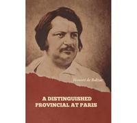 A Distinguished Provincial At Paris