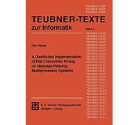 A Distributed Implementation Of Flat Concurrent Prolog On Message-Passing Multiprocessor Systems