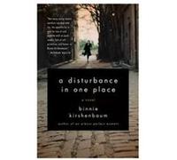 A Disturbance in One Place Binnie Kirshenbaum (Auteur)