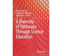 A Diversity of Pathways Through Science Education