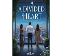 A Divided Heart