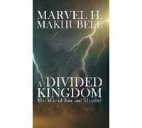 A Divided Kingdom