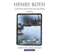 A Diving Rock On The Hudson: V.2: A Diving Rock On The Hudson