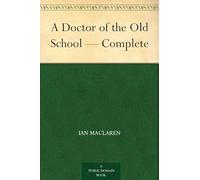 A Doctor of the Old School