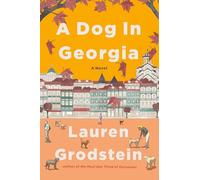 A Dog in Georgia: A Novel