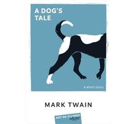 A Dog's Tale