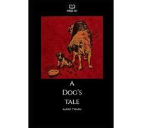 A Dog's Tale