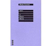 A Dolls House by Henrik Ibsen