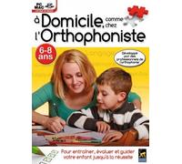 A Domicile Comme Chez L' Orthophoniste - 6-8 Ans Pc