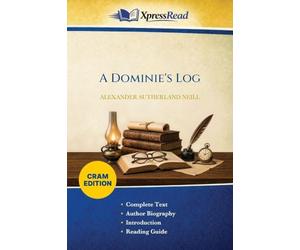 A Dominie's Log (Cram Edition)