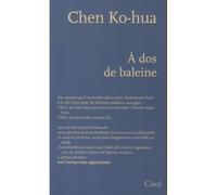 A dos de baleine - Ko-Hua Chen - Circe - broché - Poésie