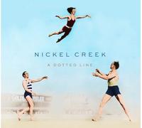 A Dotted Line by Nickel Creek [Music CD]