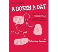 A Dozen a Day Book 3: Sheet Music