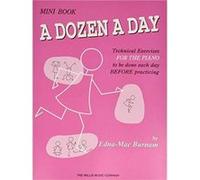 A Dozen a Day Mini Book Us Version Technical Exercises by Edna Mae Burnam Edna Mae Burnam (Auteur)