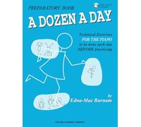 A Dozen a Day – Livre préparatoire pour piano – Pack livre + CD – Hal Leonard