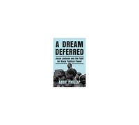 A Dream Deferred