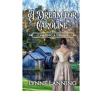A Dream for Caroline: Chasing a Dream