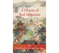A Dream of Red Mansions: v. I by Tsao Hsueh-Chin [Paperback] NEUF