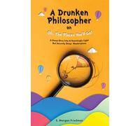A Drunken Philosopher On Oh, The Places You'll Go!: A Deep-Dive Into A Seemingly Light But Secretly Deep Masterpiece