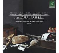 A Due Leuti, Chefs-D’oeuvre de la Renaissance pour Duo de Luth