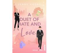 A Duet of Hate and Love Roman | He falls First-Romance in Manhattan - Jenny Krone - between pages by Piper - ebook (ePub) - Livre