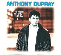 A Dupray - Encore Un Peu De Toi