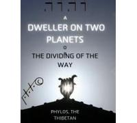 A Dweller On Two Planets
