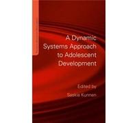 A Dynamic Systems Approach To Adolescent Development