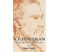 A.E. Housman by Edgar Royalty Account Vincent Edgar Vincent (Auteur)