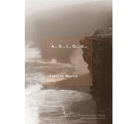 A… e… i… o… u… - Isabelle Martin - Lettre Volee - broché - Roman