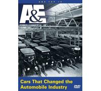 A&E Top 10: Cars That Changed The Automobile Industry