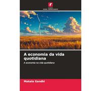A economia da vida quotidiana