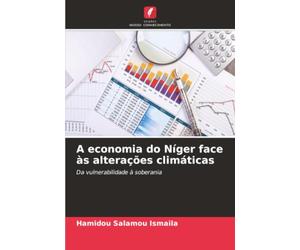 A economia do Níger face às alterações climáticas: Da vulnerabilidade à soberania