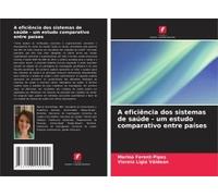 A Eficiência Dos Sistemas De Saúde - Um Estudo Comparativo Entre Países