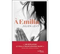 À Emilia - Julien Levy - Jouvence - broché - Roman