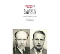 A En-Tête De "Critique - Correspondance Entre Georges Bataille Et Eric Weil (1946-1951)
