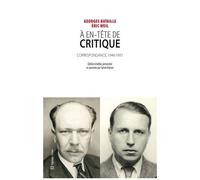 A En-Tête De "Critique - Correspondance Entre Georges Bataille Et Eric Weil (1946-1951)