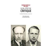 A En-Tête De "Critique - Correspondance Entre Georges Bataille Et Eric Weil (1946-1951)