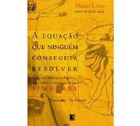 A Equação Que Ninguém Conseguia Resolver Mario Livio (Auteur)