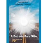 A Estrada Para Sião (Projeto Diamante Bruto) (Portuguese Edition)