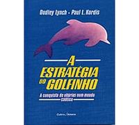 A Estrategia Do Golfinho (Em Portuguese do Brasil)