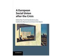 A European Social Union After The Crisis