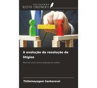 A evolução da resolução de litígios: Med-Arb como o futuro da gestão de conflitos