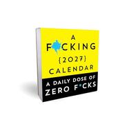 A F*cking 2027 Boxed Calendar: A daily dose of zero f*cks
