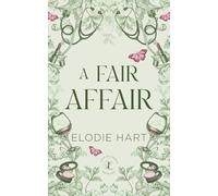 A Fair Affair: A Celebrity, Hot Doctor Romance