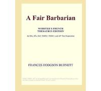 A Fair Barbarian (Webster's French Thesaurus Edition)