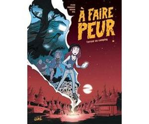 À faire peur T01 - Terreur au camping Ingrid Chabbert (Auteur), Lylian (Scénario), Paul Drouin (Dessinateur), Nicolas Vial (Coloriste)