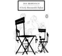 A Fairly Honourable Defeat, Penguin Twentieth-Century Classics Iris Murdoch (Auteur)